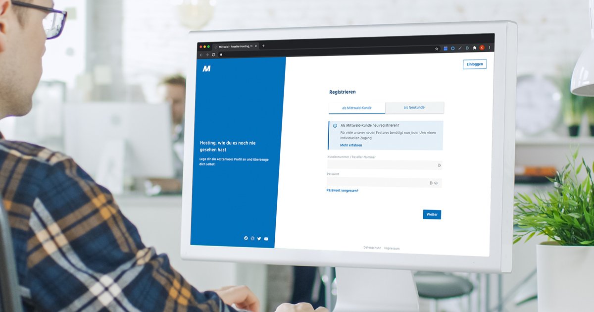 Der Login- und Registrierungsprozess des neuen Mittwald Kundencenters ist bereits umgesetzt.